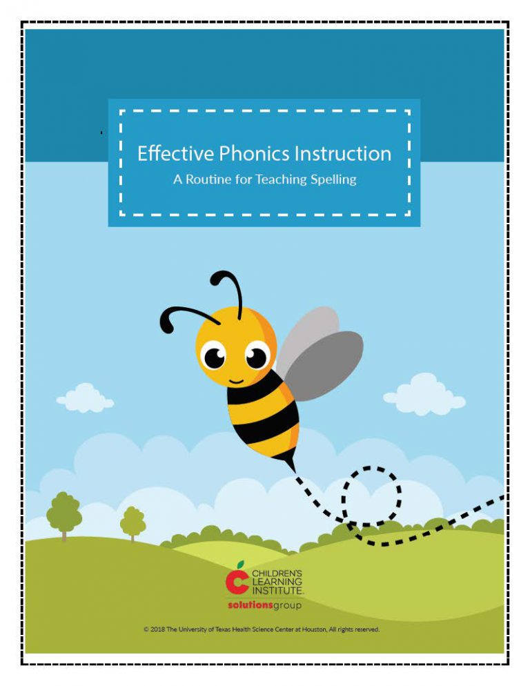 Effective Phonics Instruction A Routine for Teaching Spelling Solutions Group